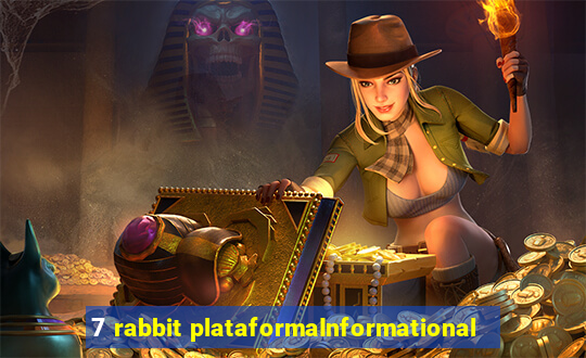 7 rabbit plataformaInformational